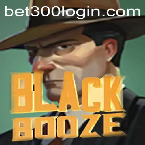 Unveiling the Thrills of BlackBooze: Dive into the World of bet300
