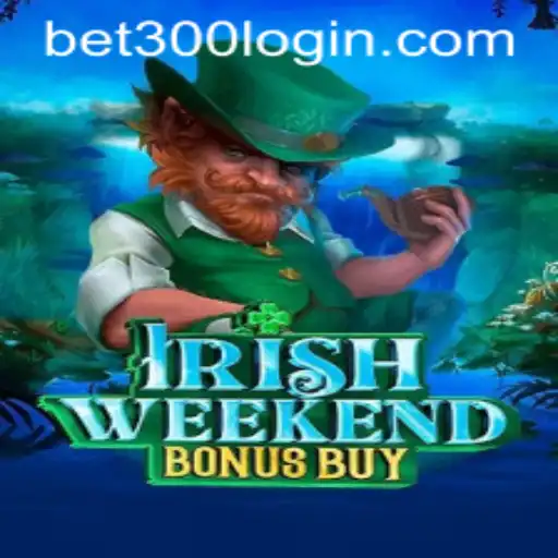 Discover the Thrill of IrishWeekendBonusBuy: A Unique Gaming Adventure